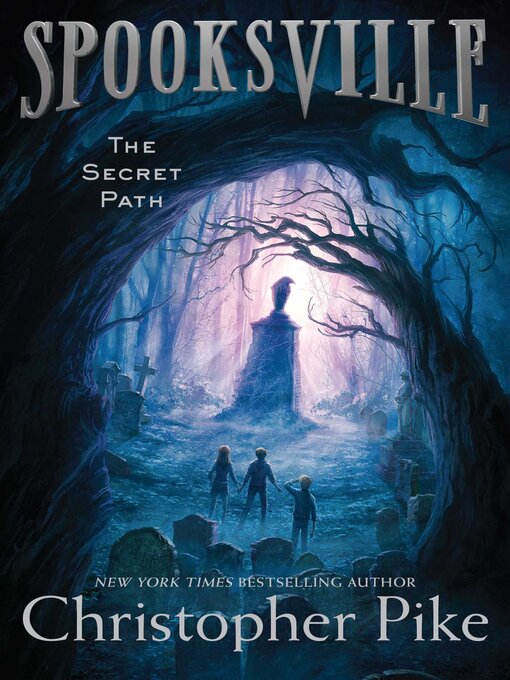Title details for The Secret Path by Christopher Pike - Available